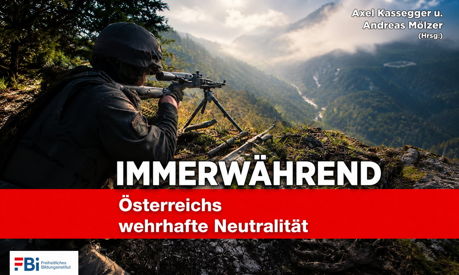 Österreichs wehrhafte Neutralität — FBI-Politikschule