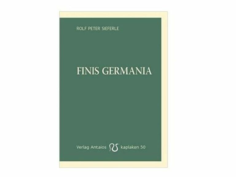 “Finis Germania”: Spiegel zensiert eigene Bestseller-Liste wegen “unbequemen” Buches — Bild: Verlag Antaios